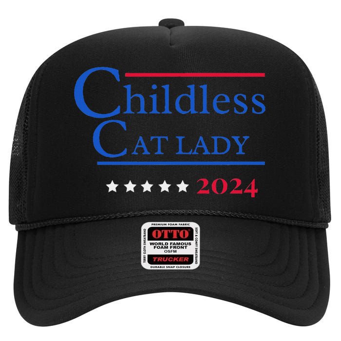 2024 Childless Cat Lady High Crown Mesh Back Trucker Hat