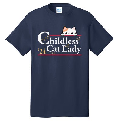 2024 Childless Cat Lady For President Tall T-Shirt