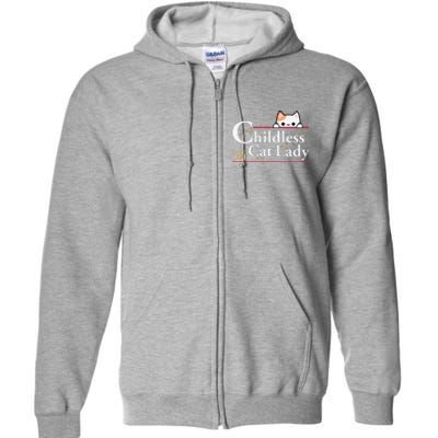 2024 Childless Cat Lady For President Full Zip Hoodie