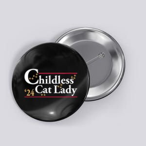 2024 Childless Cat Lady For President Button