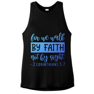 2 Corinthians For We Walk By Faith Not By Sight Bible Verse Gift Ladies PosiCharge Tri-Blend Wicking Tank