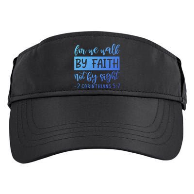 2 Corinthians For We Walk By Faith Not By Sight Bible Verse Gift Adult Drive Performance Visor