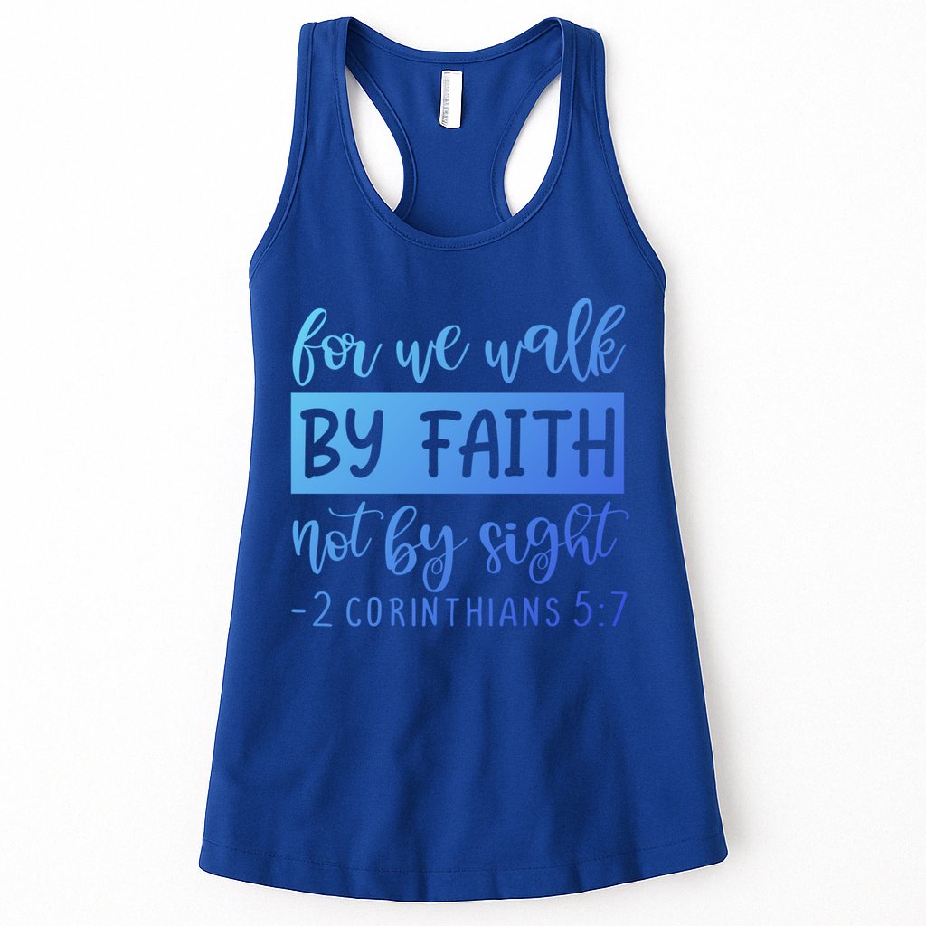 2 Corinthians For We Walk By Faith Not By Sight Bible Verse Gift Womens Tank Top