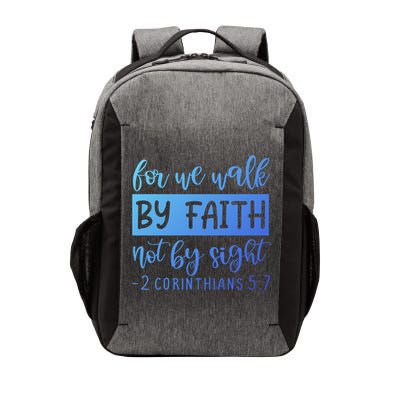 2 Corinthians For We Walk By Faith Not By Sight Bible Verse Gift Vector Backpack