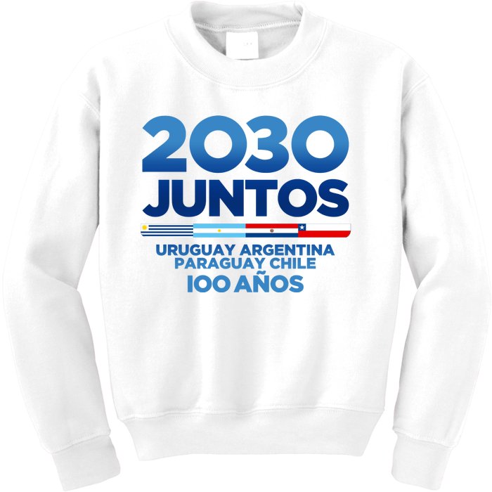 2030 Cup Mundial 2030 Uruguay Argentina Paraguay Chile Kids Sweatshirt