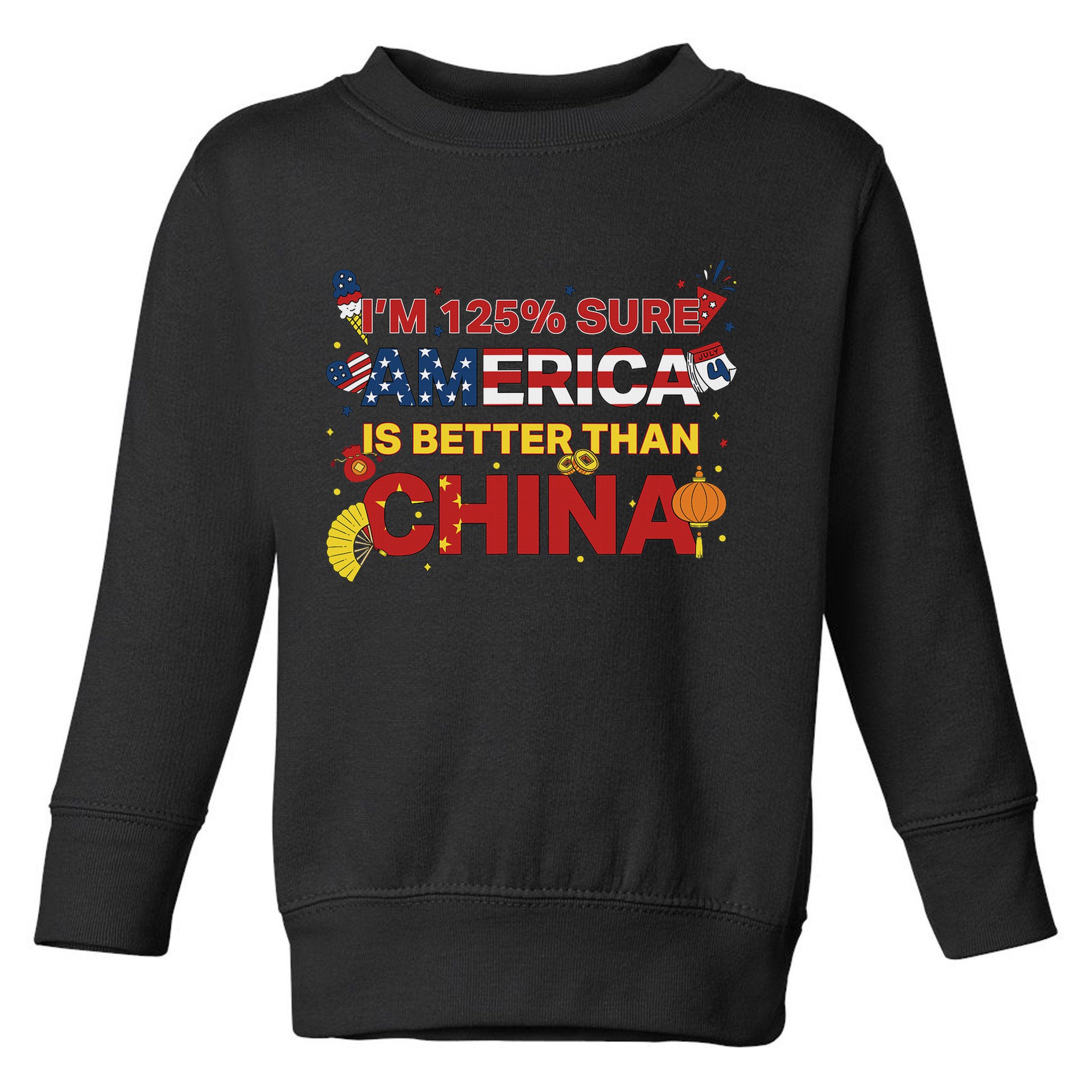 2025 China Tariff Anti Trump Protest Trump Toddler Sweatshirt
