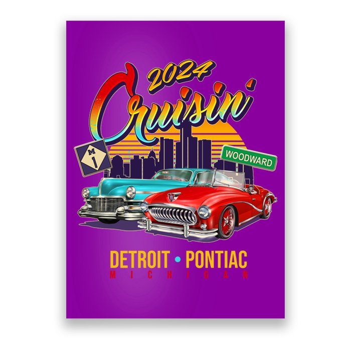 2024 Cruisin Woodward Ave Cruise Detroit To Pontiac Classic Cars Poster