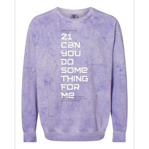 21 Can You Do Something For Me Colorblast Crewneck Sweatshirt