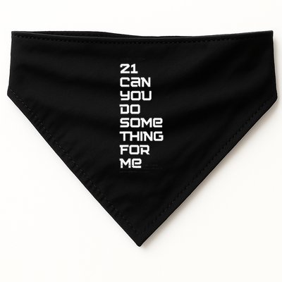 21 Can You Do Something For Me USA-Made Doggie Bandana