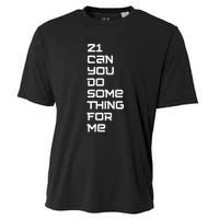 21 Can You Do Something For Me Music Lyrics Quote Cooling Performance Crew T-Shirt