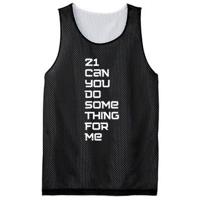 21 Can You Do Something For Me Music Lyrics Quote Mesh Reversible Basketball Jersey Tank