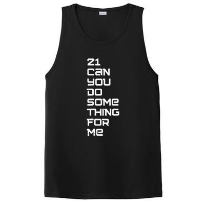 21 Can You Do Something For Me Music Lyrics Quote PosiCharge Competitor Tank