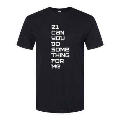 21 Can You Do Something For Me Music Lyrics Quote Softstyle CVC T-Shirt