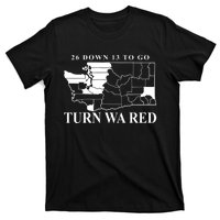 26 Down 13 To Go Turn Wa Red T-Shirt