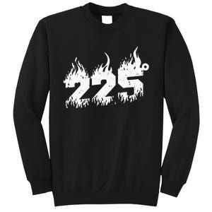 225 degrees Barbecue Grill and smoke Sweatshirt