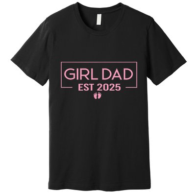 2025 Dad Father To Be 2025 Daddy Premium T-Shirt