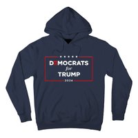 2024 Democrats For Trump Hoodie