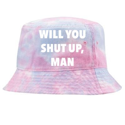 2020 Debate Quotes Will You Shut Up Bidenharris Funny Gift Tie-Dyed Bucket Hat