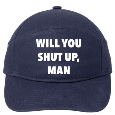 2020 Debate Quotes Will You Shut Up Bidenharris Funny Gift 7-Panel Snapback Hat