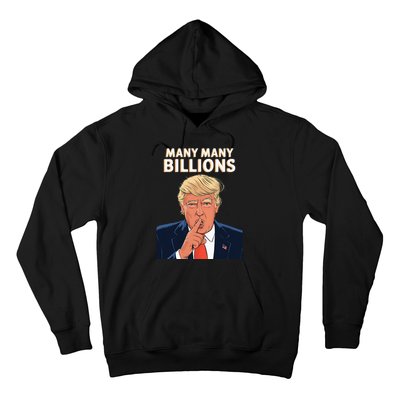 2024 Debate Trump Many Many Billions Hoodie