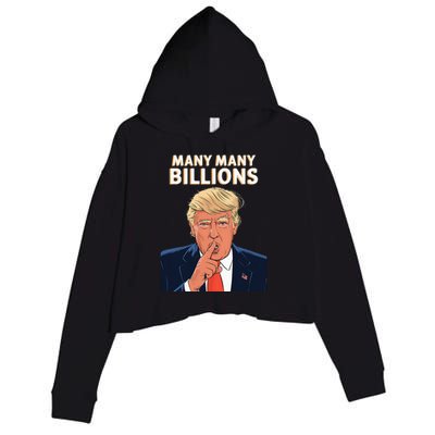 2024 Debate Trump Many Many Billions Crop Fleece Hoodie