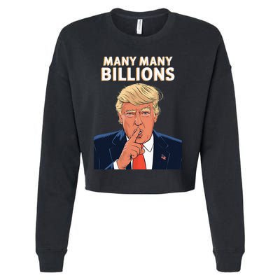 2024 Debate Trump Many Many Billions Cropped Pullover Crew