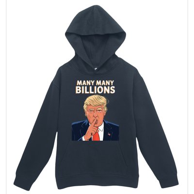 2024 Debate Trump Many Many Billions Urban Pullover Hoodie