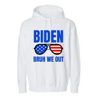 2024 Election Biden 2024 Bruh We Out Funny Joe Biden Garment-Dyed Fleece Hoodie