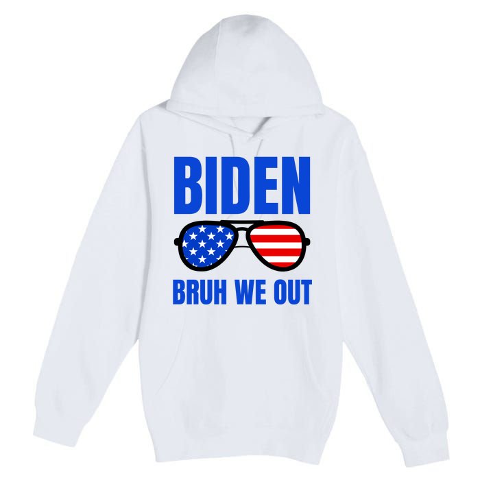 2024 Election Biden 2024 Bruh We Out Funny Joe Biden Premium Pullover Hoodie