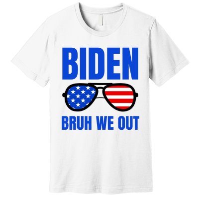 2024 Election Biden 2024 Bruh We Out Funny Joe Biden Premium T-Shirt