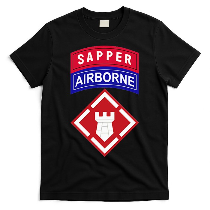 20th Engineer Brigade Patch W Airborne And Sapper Tab T-Shirt