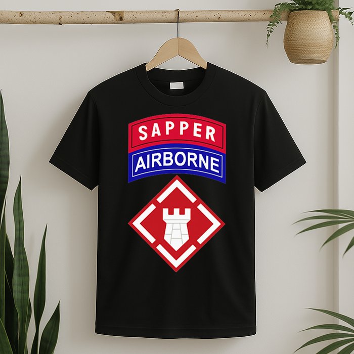 20th Engineer Brigade Patch W Airborne And Sapper Tab T-Shirt