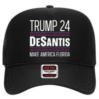 2024 Election Desantis Trump Make America Florida High Crown Mesh Back Trucker Hat