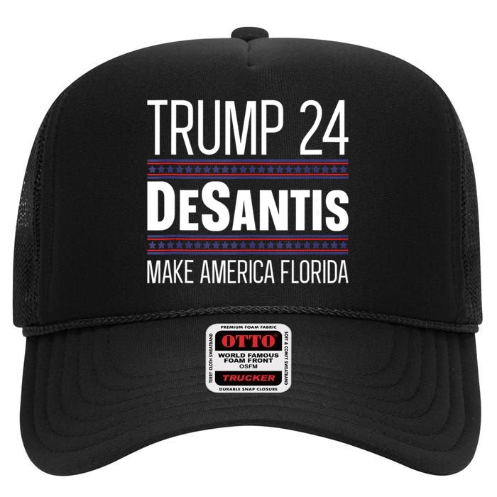 2024 Election Desantis Trump Make America Florida High Crown Mesh Back Trucker Hat