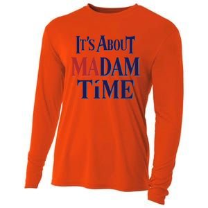 2024 Election Democrat ItS About Madam Time Cool Gift Cooling Performance Long Sleeve Crew