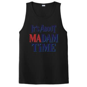 2024 Election Democrat ItS About Madam Time Cool Gift PosiCharge Competitor Tank