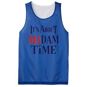 2024 Election Democrat ItS About Madam Time Cool Gift Mesh Reversible Basketball Jersey Tank