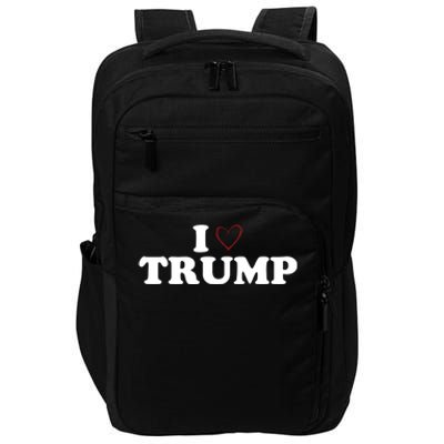 2024 Elections I Love Trump Heart Donald Show Your Support! Impact Tech Backpack