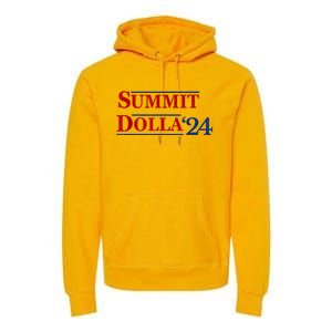 2024 Election Year Name Summit Dolla 2024 Premium Hoodie