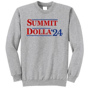 2024 Election Year Name Summit Dolla 2024 Sweatshirt