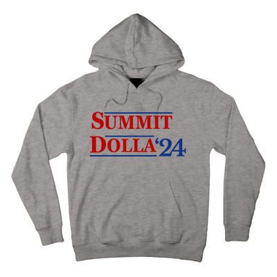 2024 Election Year Funny Name Summit Dolla 24 Tall Hoodie