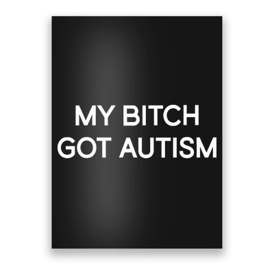 2 Femcel 2 Furious My Bitch Got Autism Poster