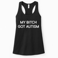 2 Femcel 2 Furious My Bitch Got Autism Womens Tank Top