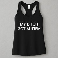 2 Femcel 2 Furious My Bitch Got Autism Womens Tank Top