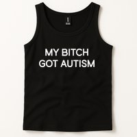 2 Femcel 2 Furious My Bitch Got Autism Tank Top