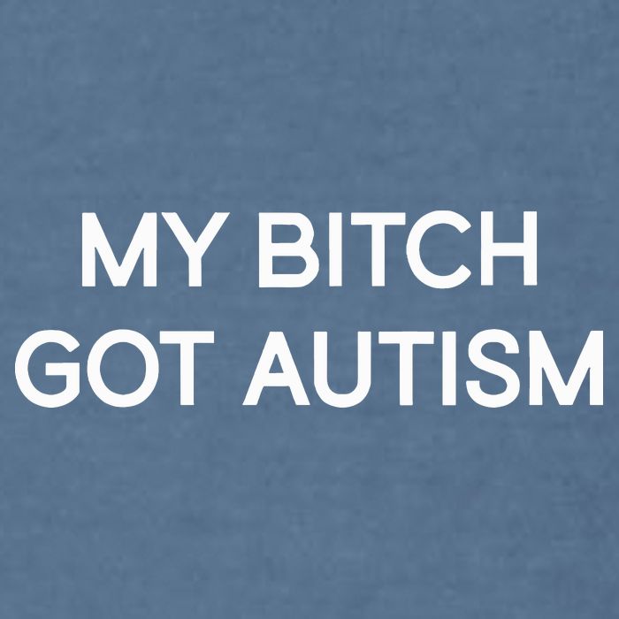 2 Femcel 2 Furious My Bitch Got Autism Garment-Dyed Sweatshirt