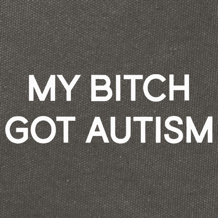 2 Femcel 2 Furious My Bitch Got Autism Cotton Canvas Backpack