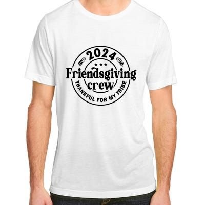 2024 Friendsgiving Crew Thankful For My Tribe Adult ChromaSoft Performance T-Shirt