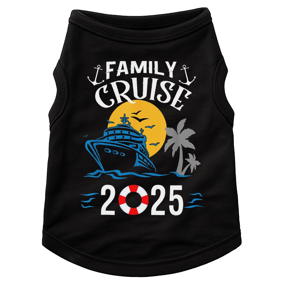 2025 Family Cruise Women Sailing And Cruising Doggie Tank