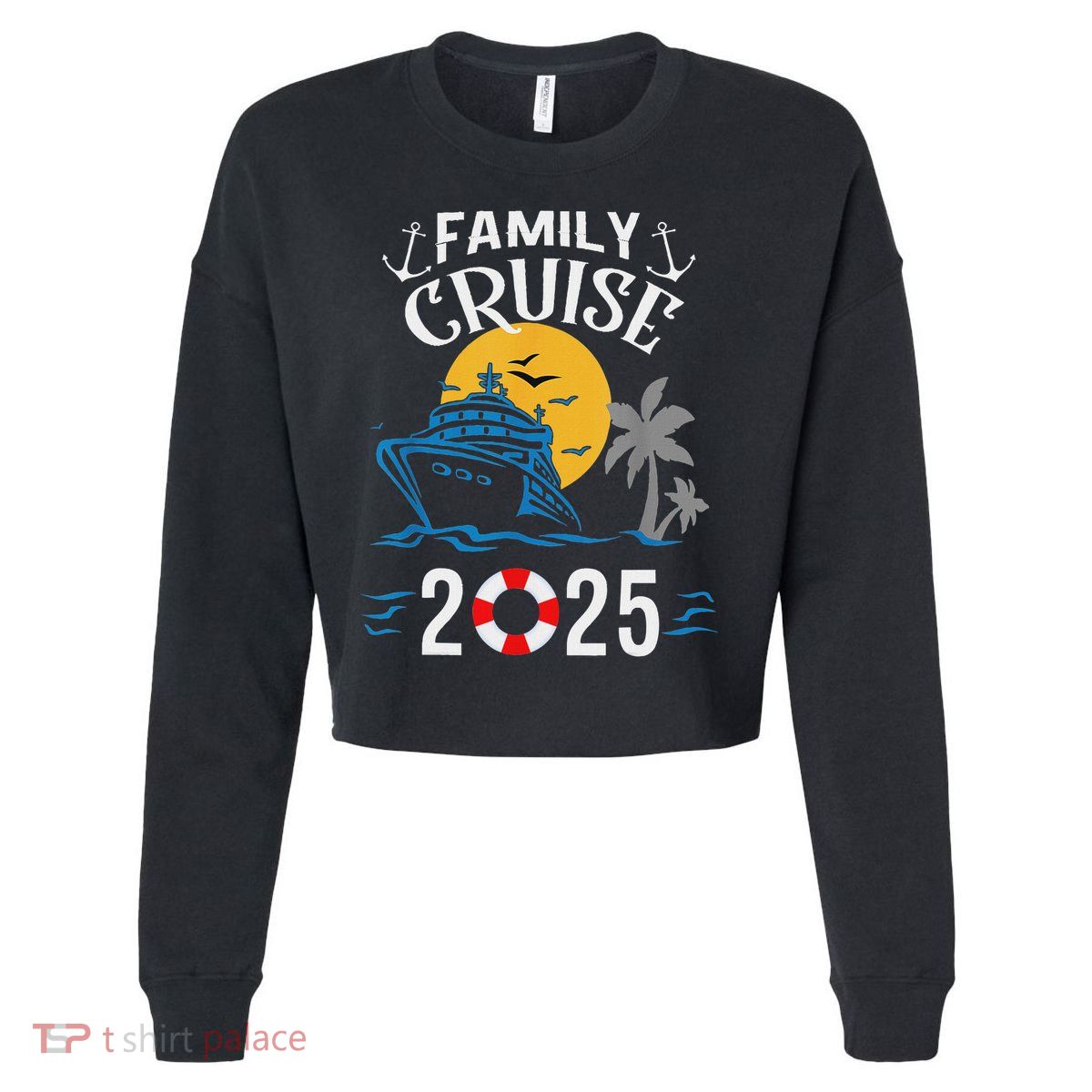 2025 Family Cruise Women Sailing And Cruising Cropped Pullover Crew